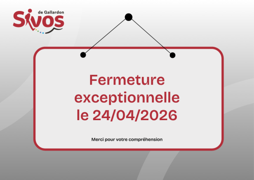 Fermeture exceptionnelle