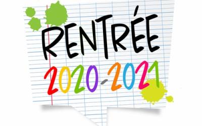 Rentrée Scolaire 2020/2021 Rentrée Scolaire 2020/2021